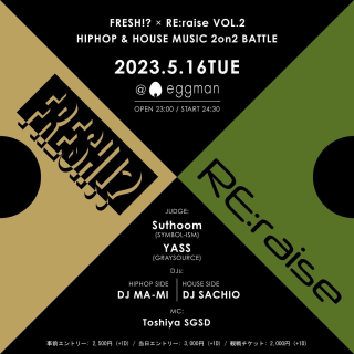 FRESH!? x RE:raise VOL.2