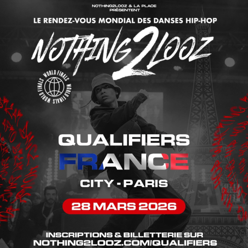 NOTHING2LOOZ – FRANCE QUALIFIERS