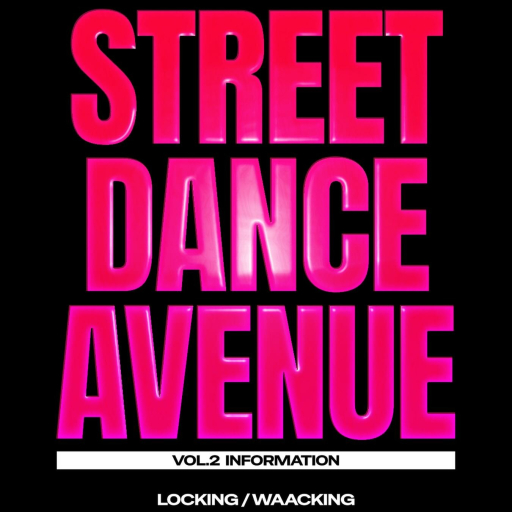 Street Dance Avenue Vol.2